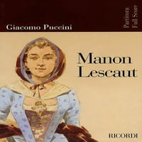 Puccini-Manon Lescaut: Opera Teljes Pontszám