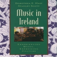 Zene Írországban: a zene megtapasztalása, a kultúra kifejezése