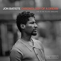 Jon Batiste-egy álom kronológiája: élj a falu Élcsapatában-CD